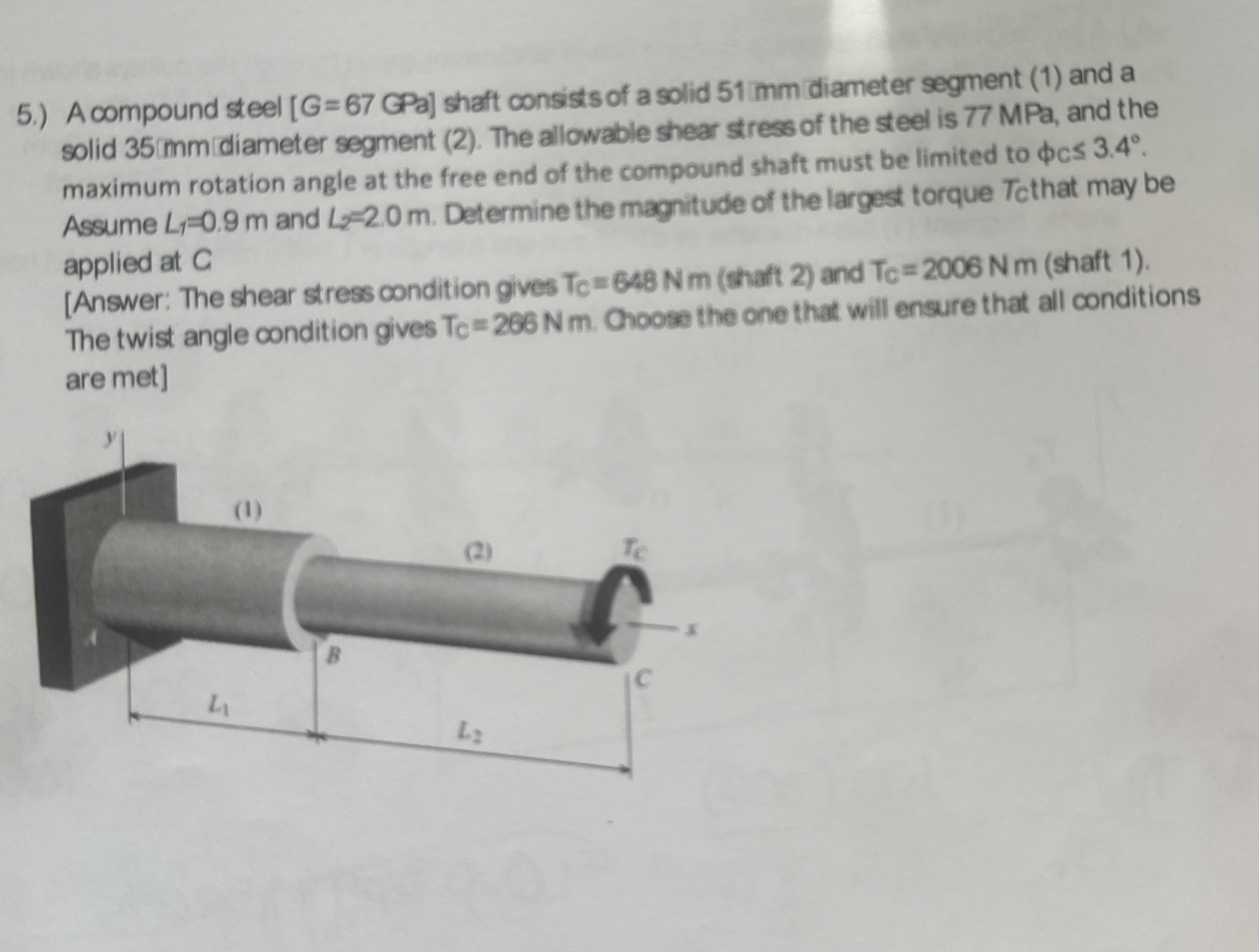 5 . ) A compound steel [ G = 6 7 G P ] shaft