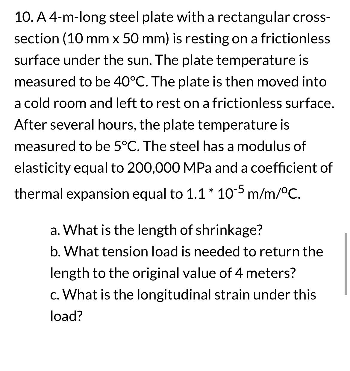 A 4 - m - long steel plate with a rectangular