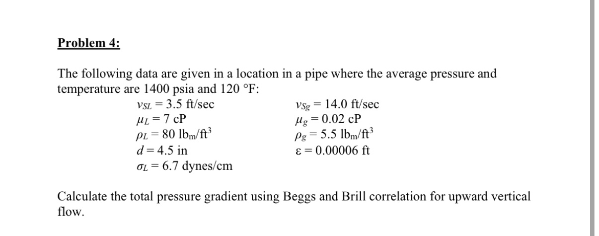 Problem 4 : The following data are given in a