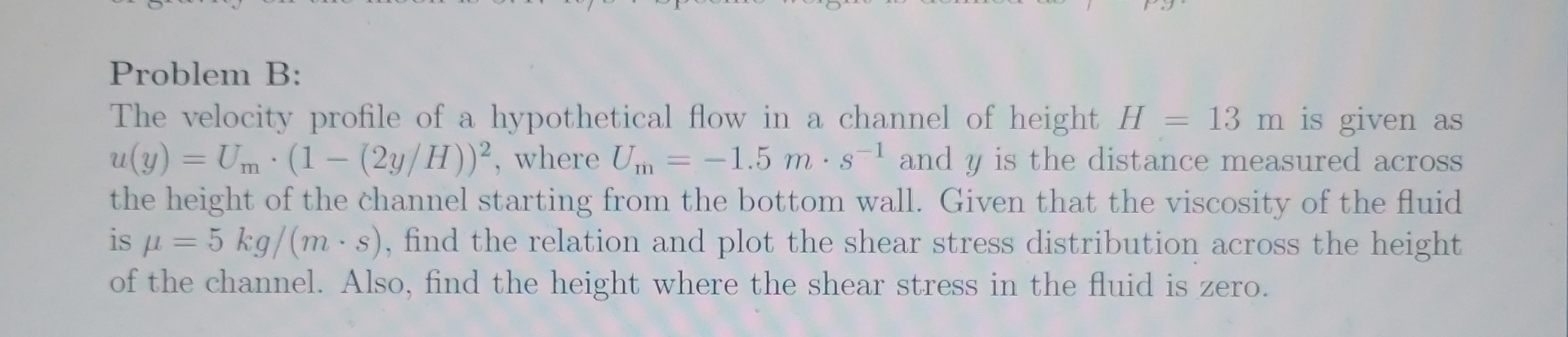Problem B: The velocity profile of a hypothetical
