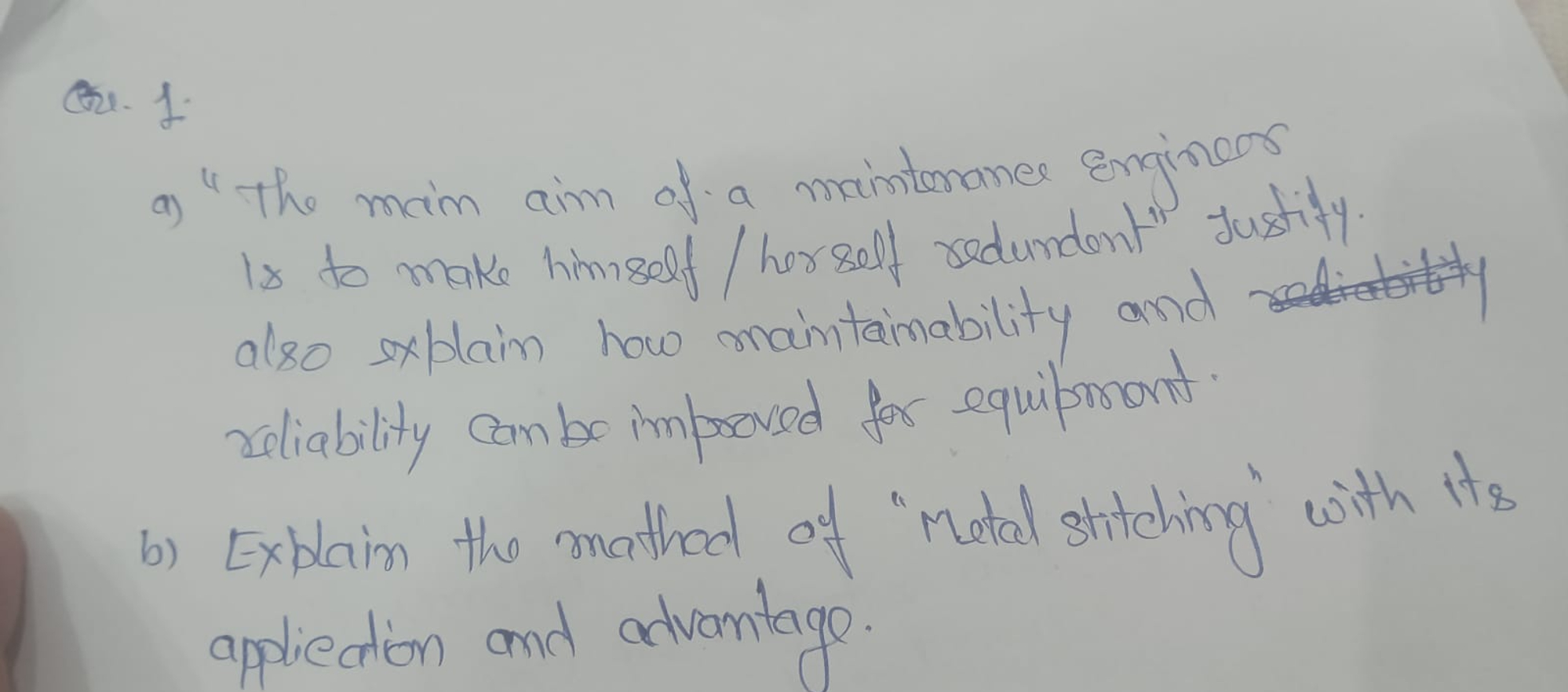 Or . 1 . a ) "the main aim of a maintonance