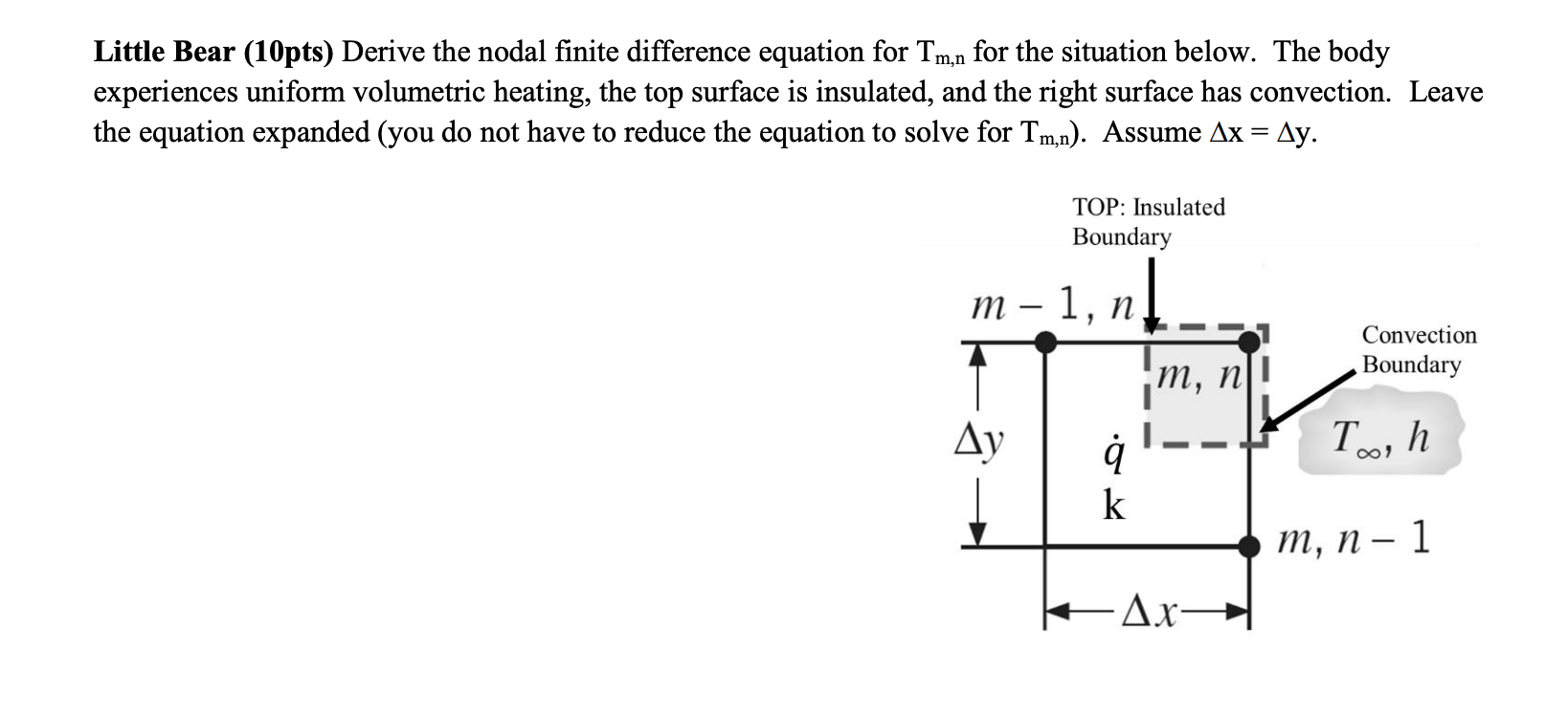 Little Bear ( 1 0 pts ) Derive the nodal finite