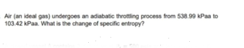 Air ( an ideal gas ) undergoes an adiabatic