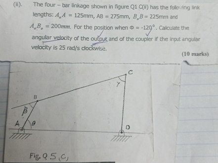 ( ii ) . The four - bar linkage shown in figure Q