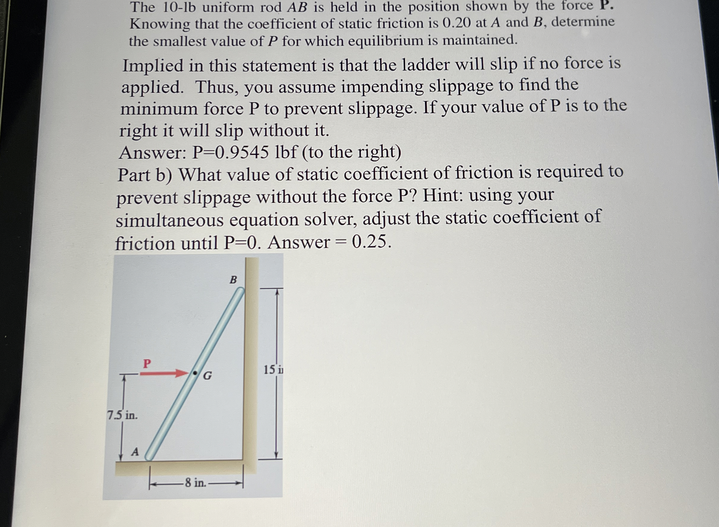 The 1 0 - lb uniform rodAB is held in the