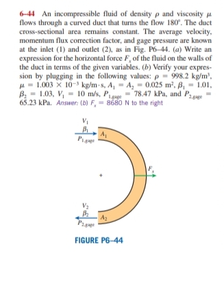 6 - 4 4 An incompressible fluid of density and