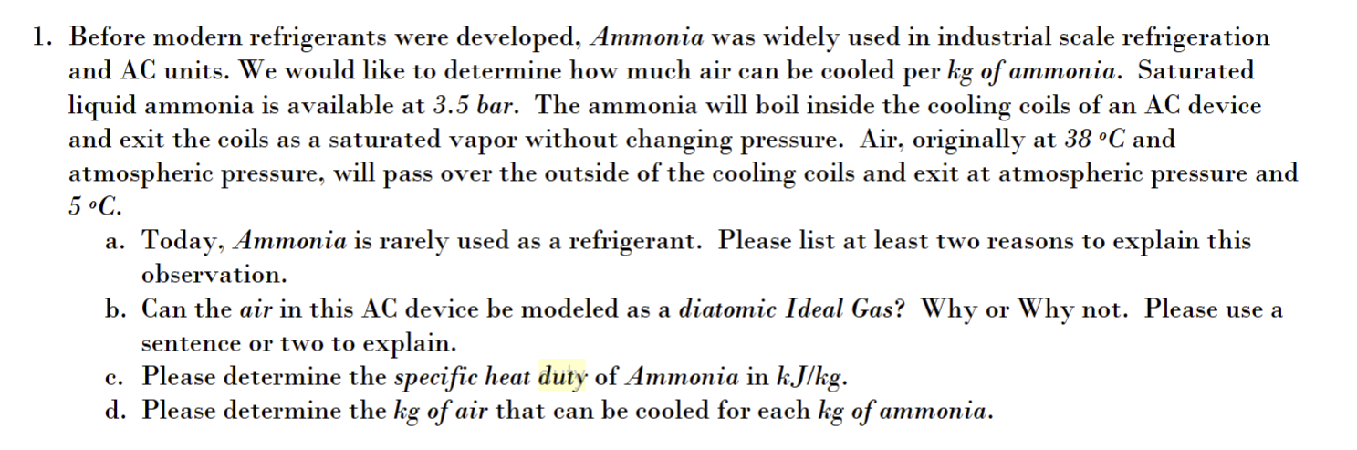 1 . Before modern refrigerants were developed,