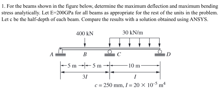 Use deflection equation and determine the maximum