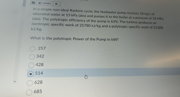 In a simple non - ideal Rankine cycle, the