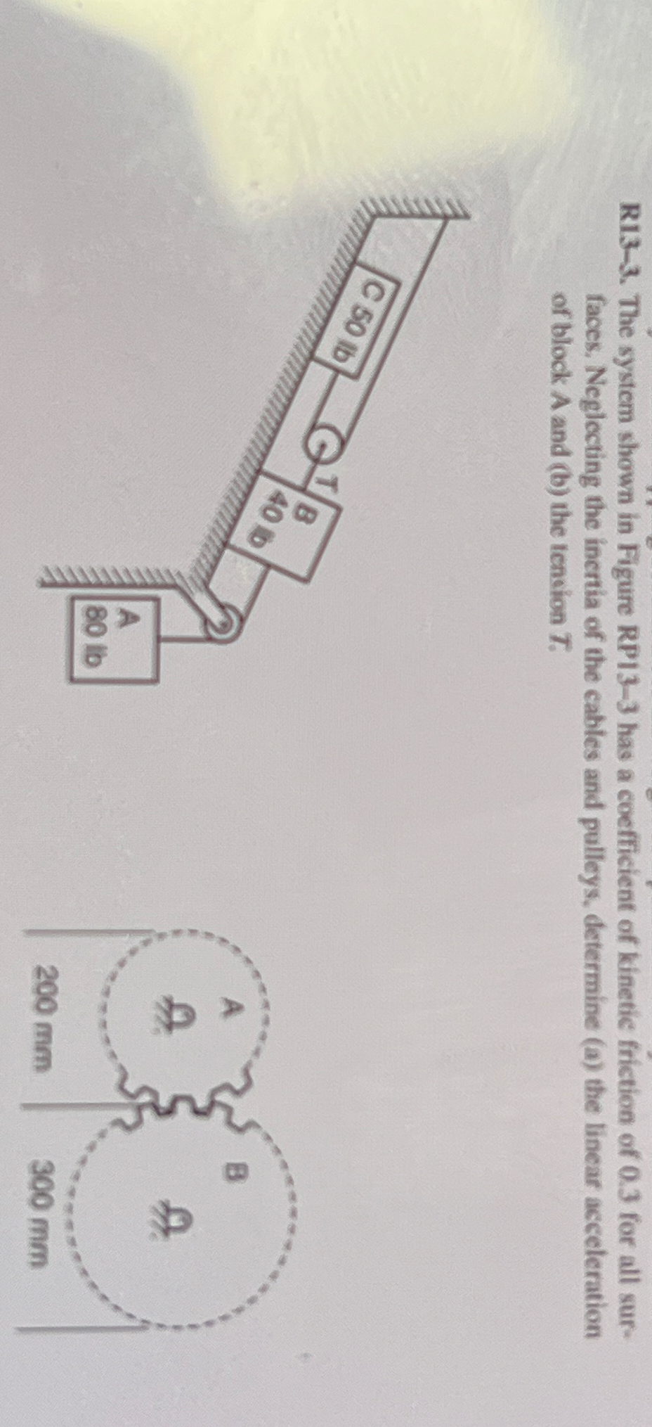 R 1 3 - 3 . The system shown in Figure RP 1 3 - 3
