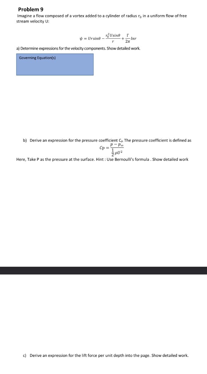Problem 9 Imagine a flow composed of a vortex