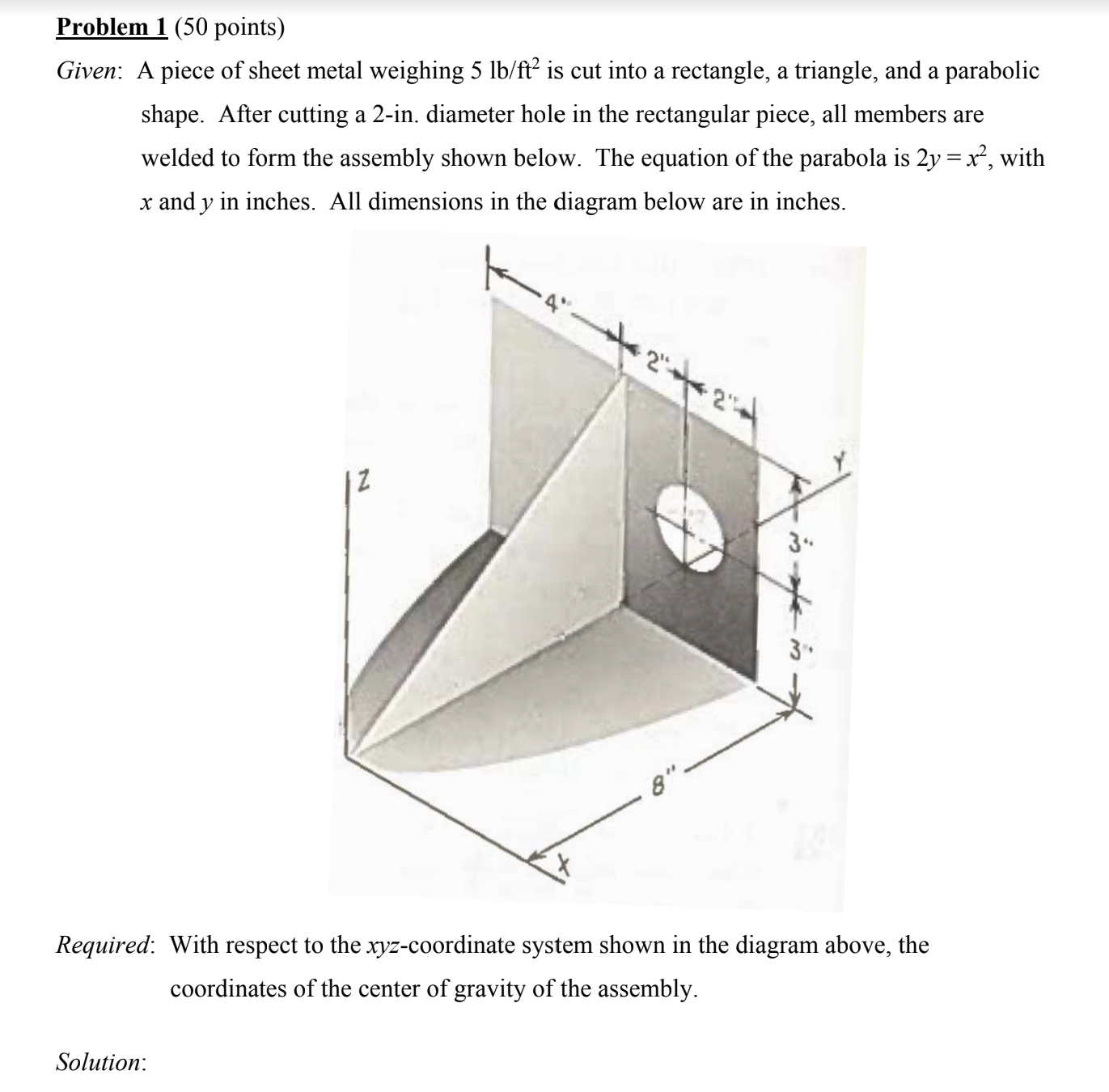 Problem 1 ( 5 0 points ) Please provide a