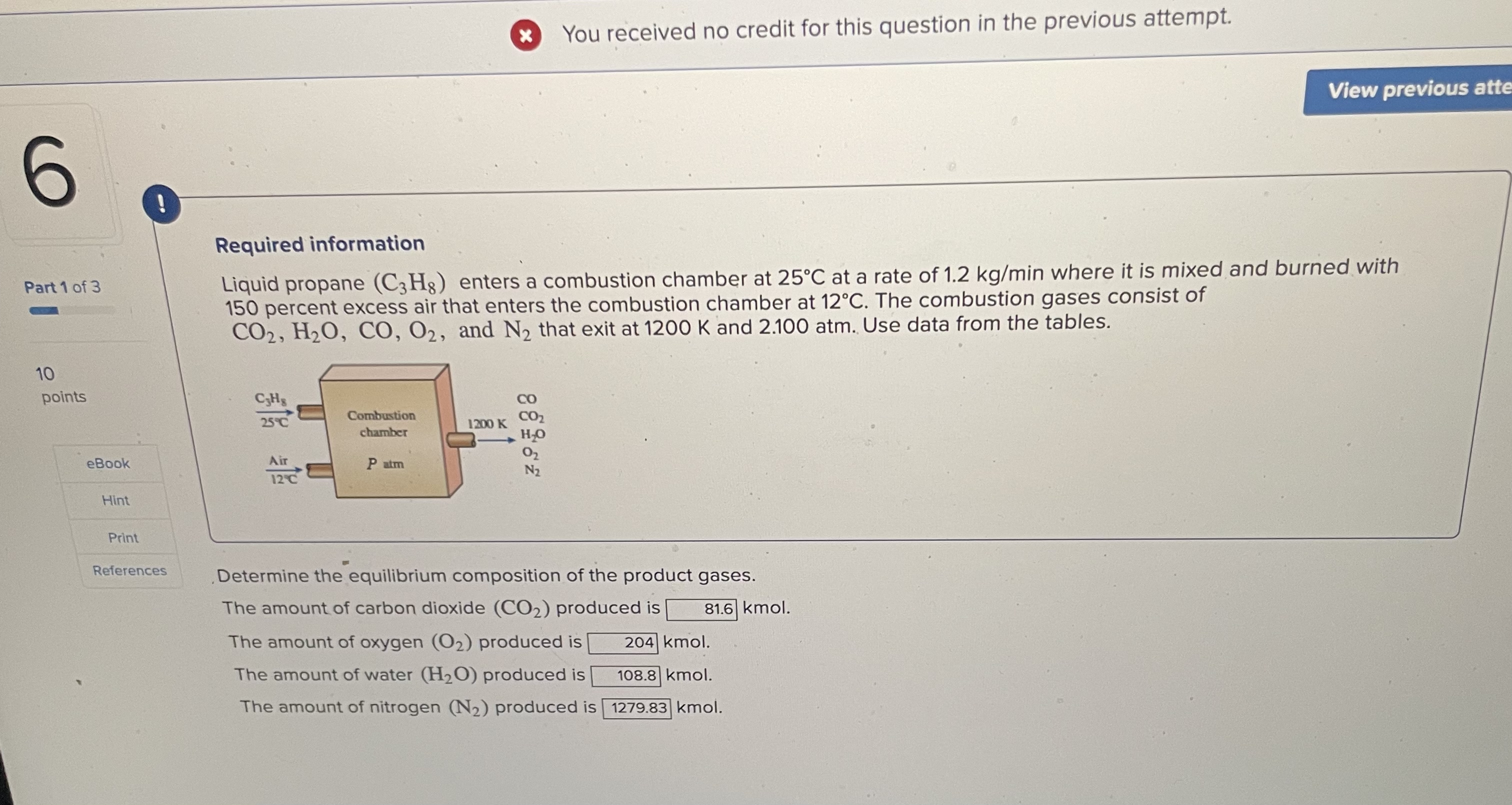 Required information Liquid propane ( C 3 H 8 )