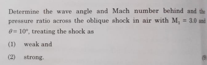 Determine the wave angle and Mach number behind
