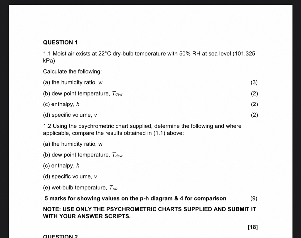 QUESTION 1 1 . 1 Moist air exists at 2 2 C dry -