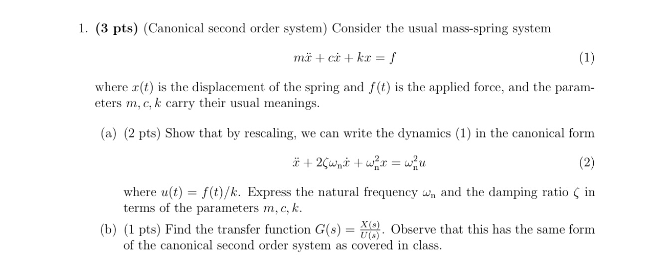 ( 3 pts ) ( Canonical second order system )