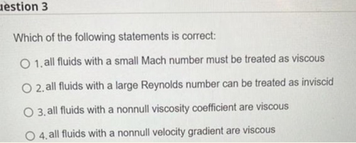 Which of the following statements is correct: all