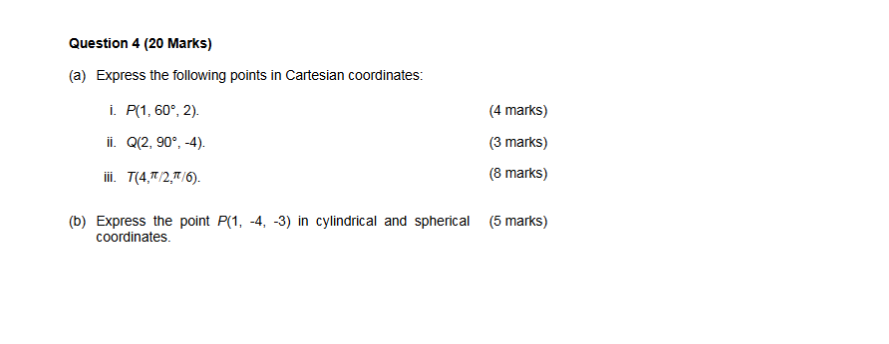 Question 4 ( 2 0 Marks ) ( a ) Express the