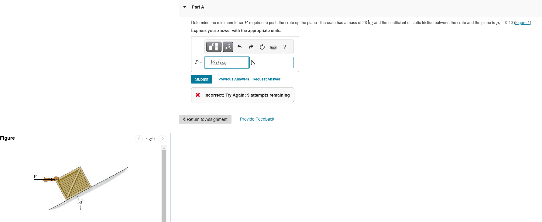 Part A Determine the minimum force \ ( P \ )