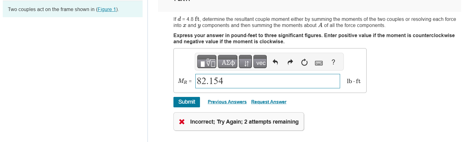 Two couples act on the frame shown in ( Figure 1