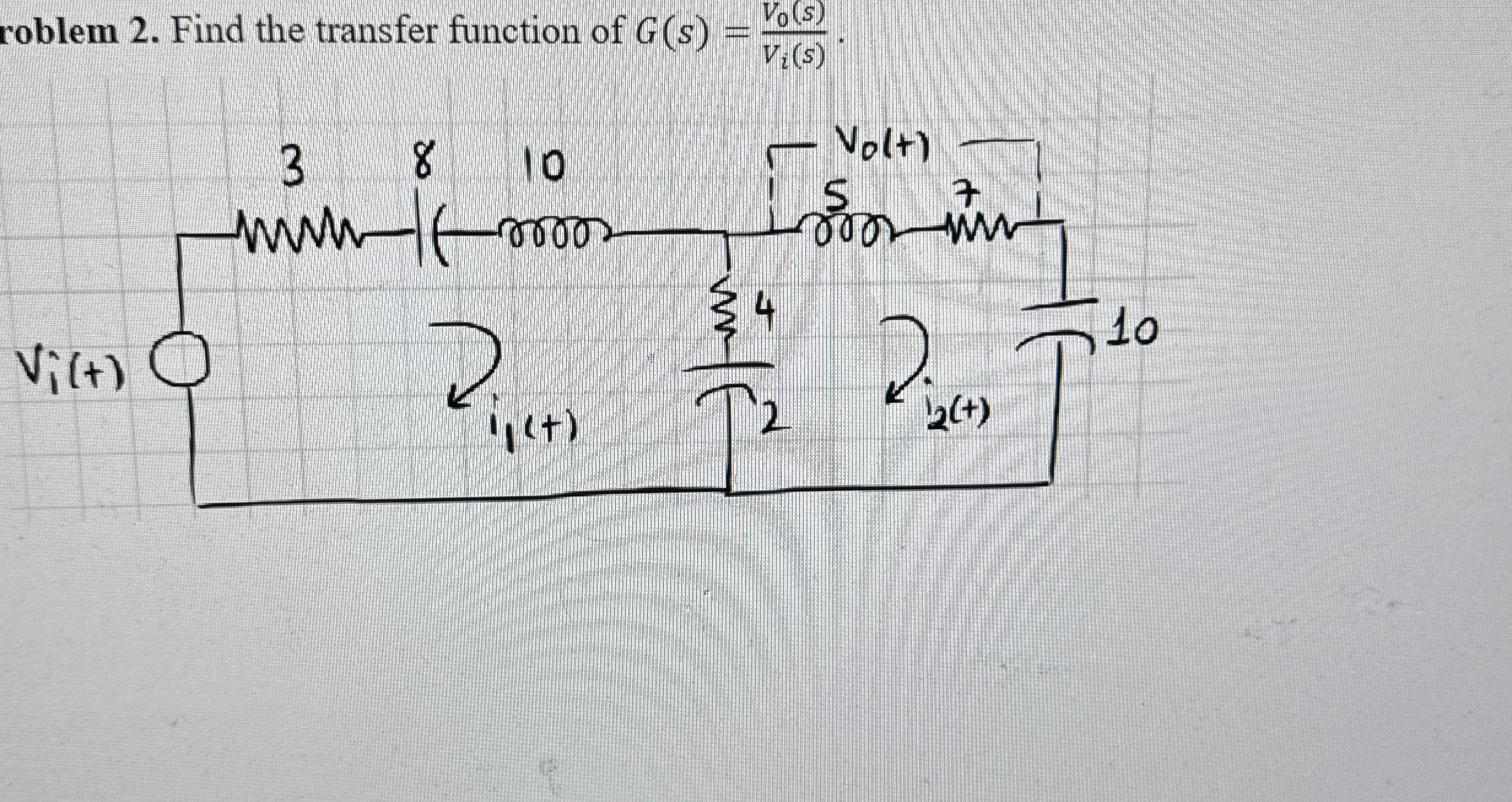 roblem 2 . Find the transfer function of G ( s )
