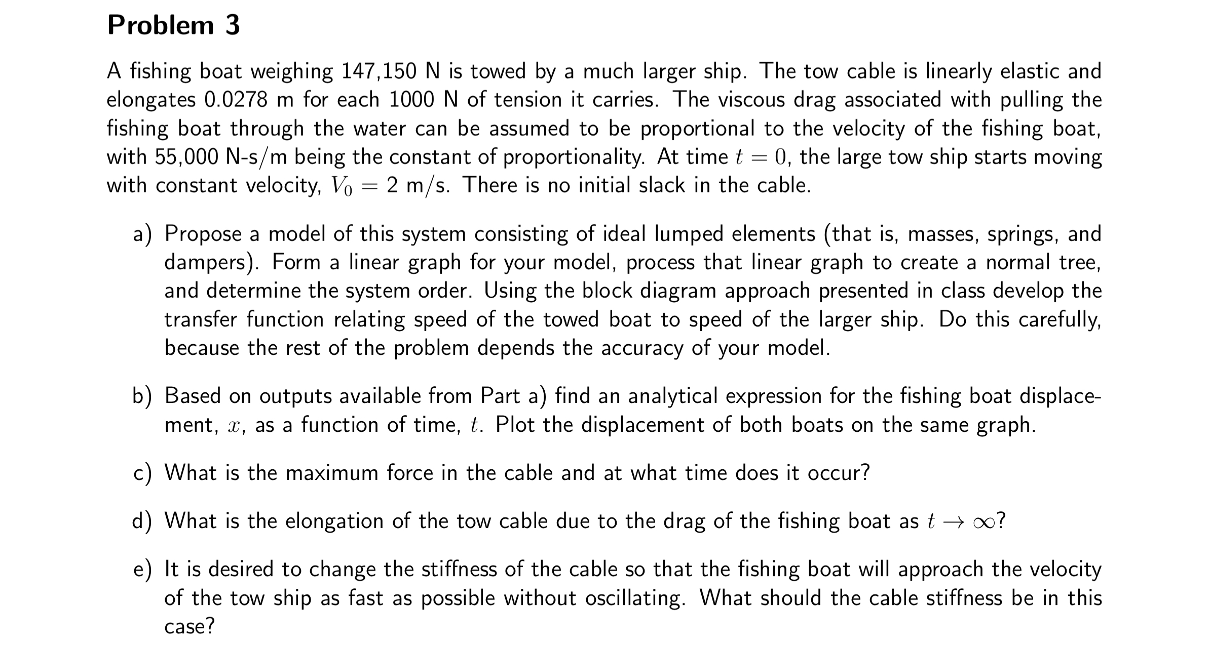Problem 3 A fishing boat weighing \ ( 1 4 7 , 1 5