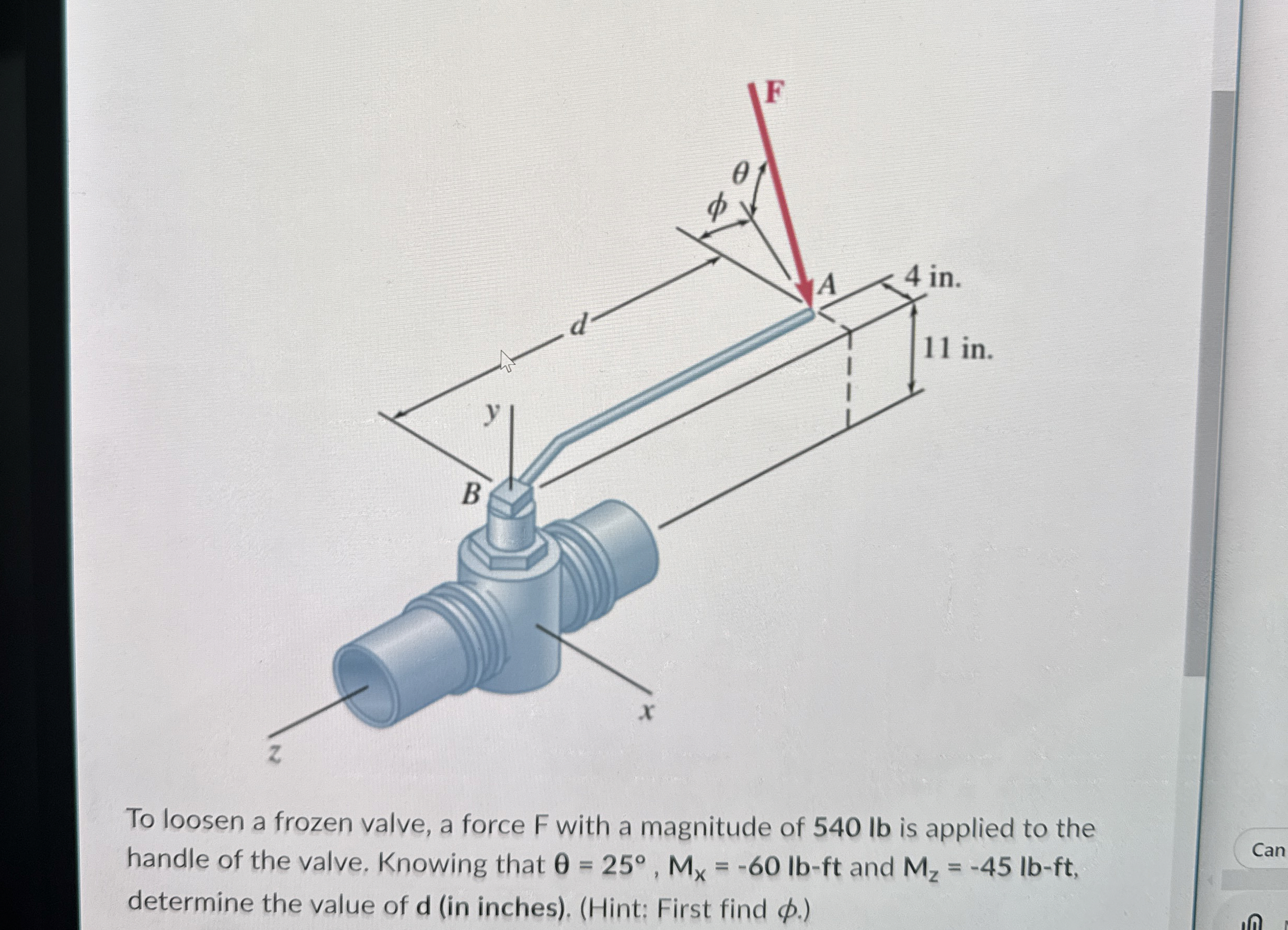 To loosen a frozen valve, a force F with a
