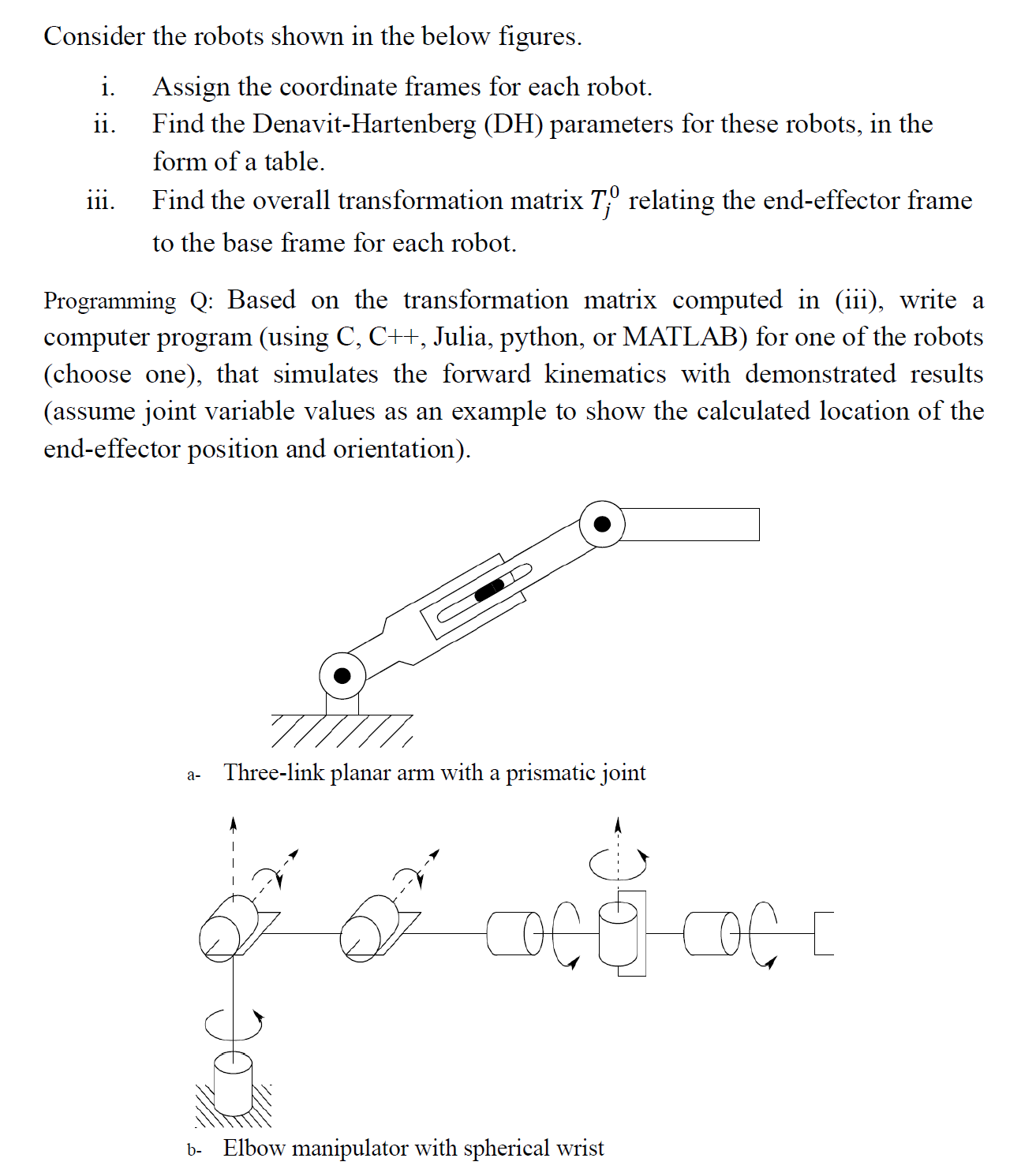 Consider the robots shown in the below figures. i
