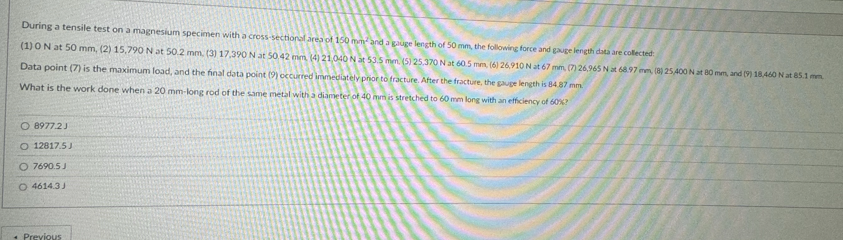 During a tensile test on a magnesium specimen