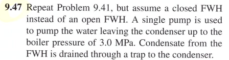 9 . 4 7 Repeat Problem 9 . 4 1 , but assume a