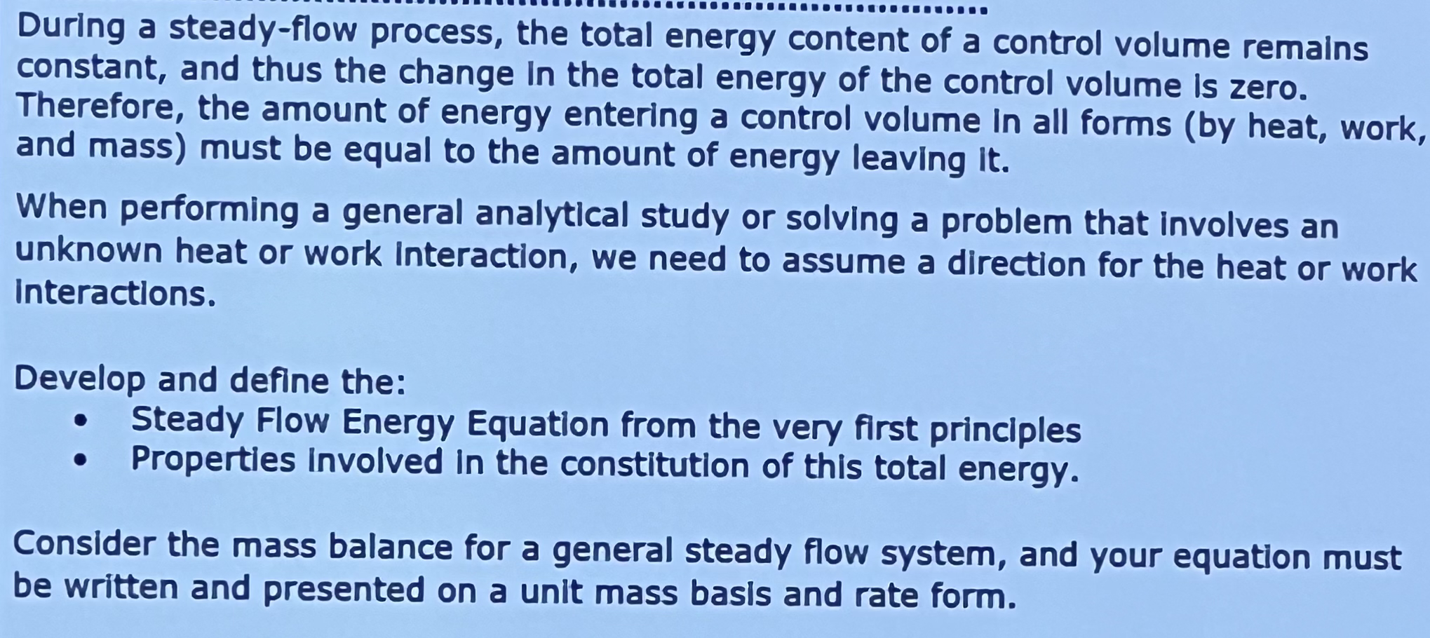 During a steady - flow process, the total energy