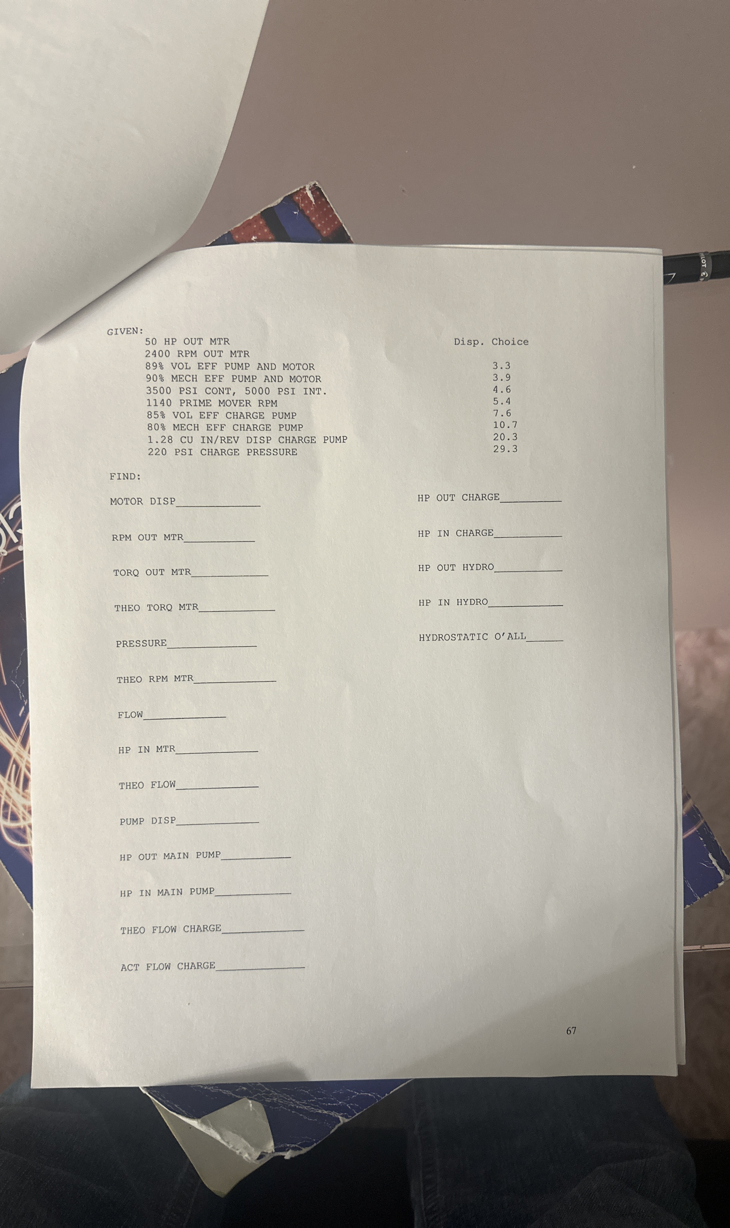 GIVEN: 5 0 HP OUT MTR 2 4 0 0 RPM OUT MTR 8 9 %