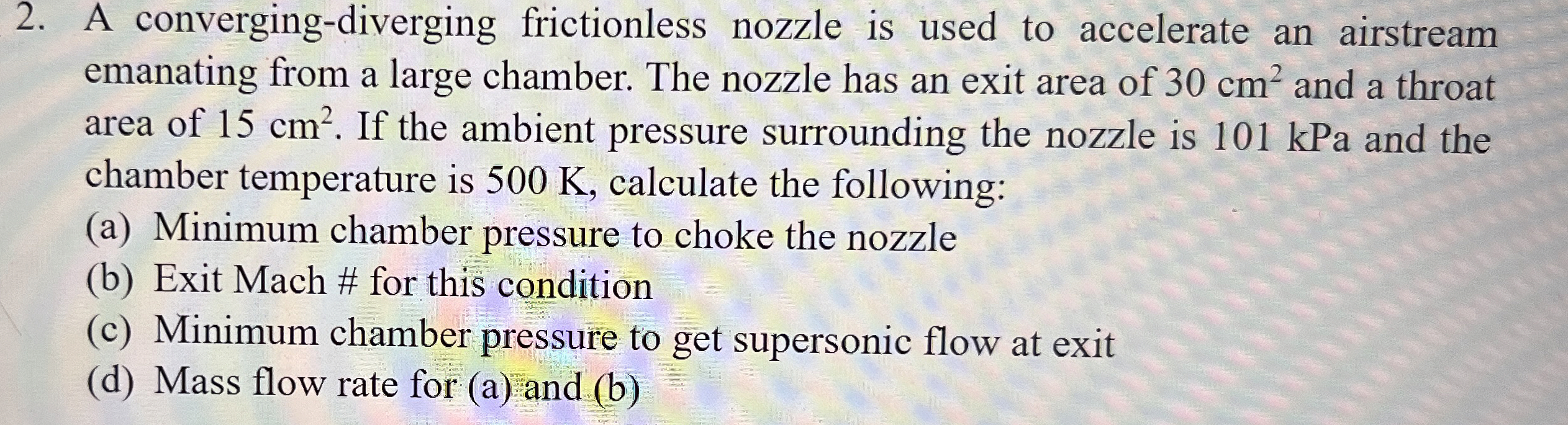 A converging - diverging frictionless nozzle is