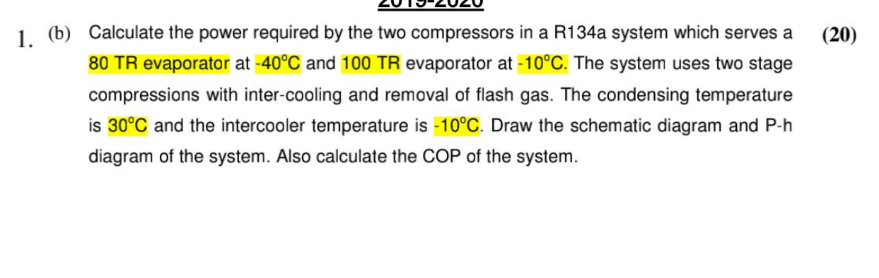 ( b ) Calculate the power required by the two