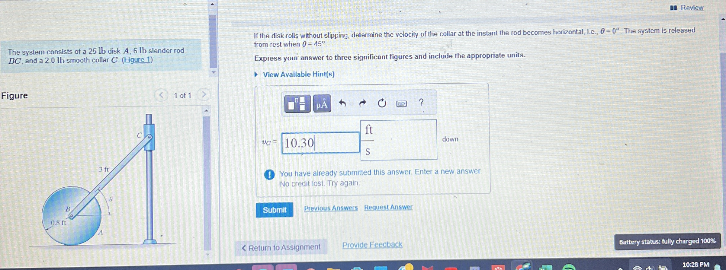 Review The system consists of a 2 5 lb disk A , 6