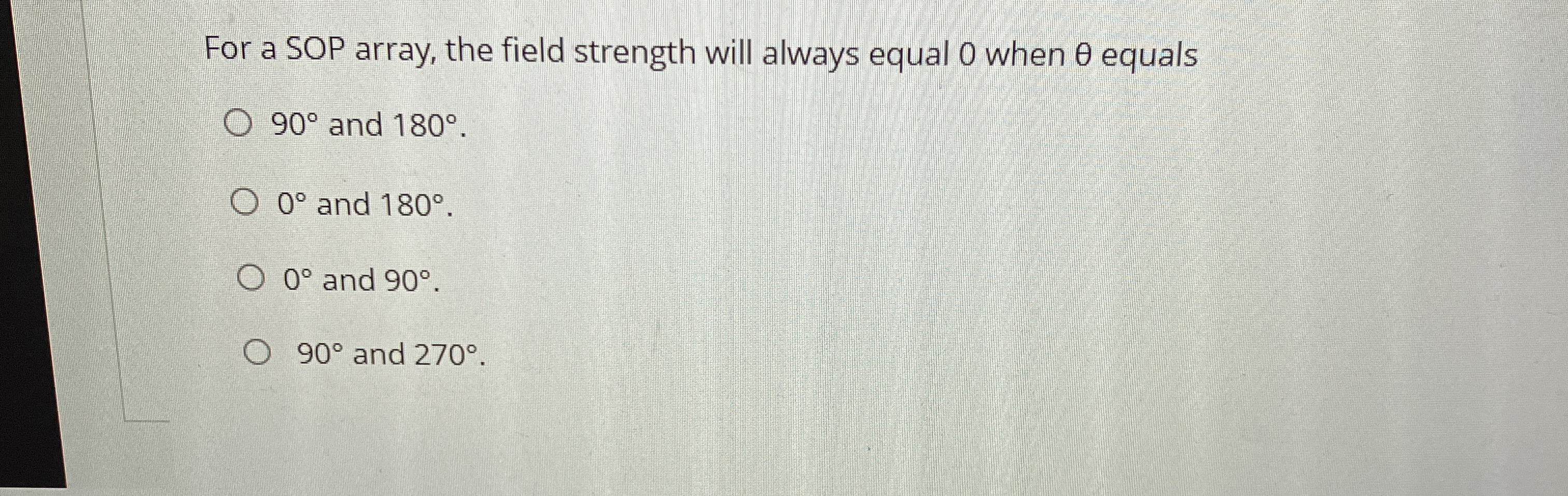 For a SOP array, the field strength will always