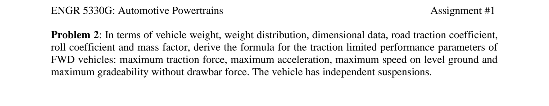 ENGR 5 3 3 0 G: Automotive Powertrains Assignment