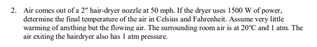 2 . Air comes out of a \ ( 2 ^ { \ prime \ prime
