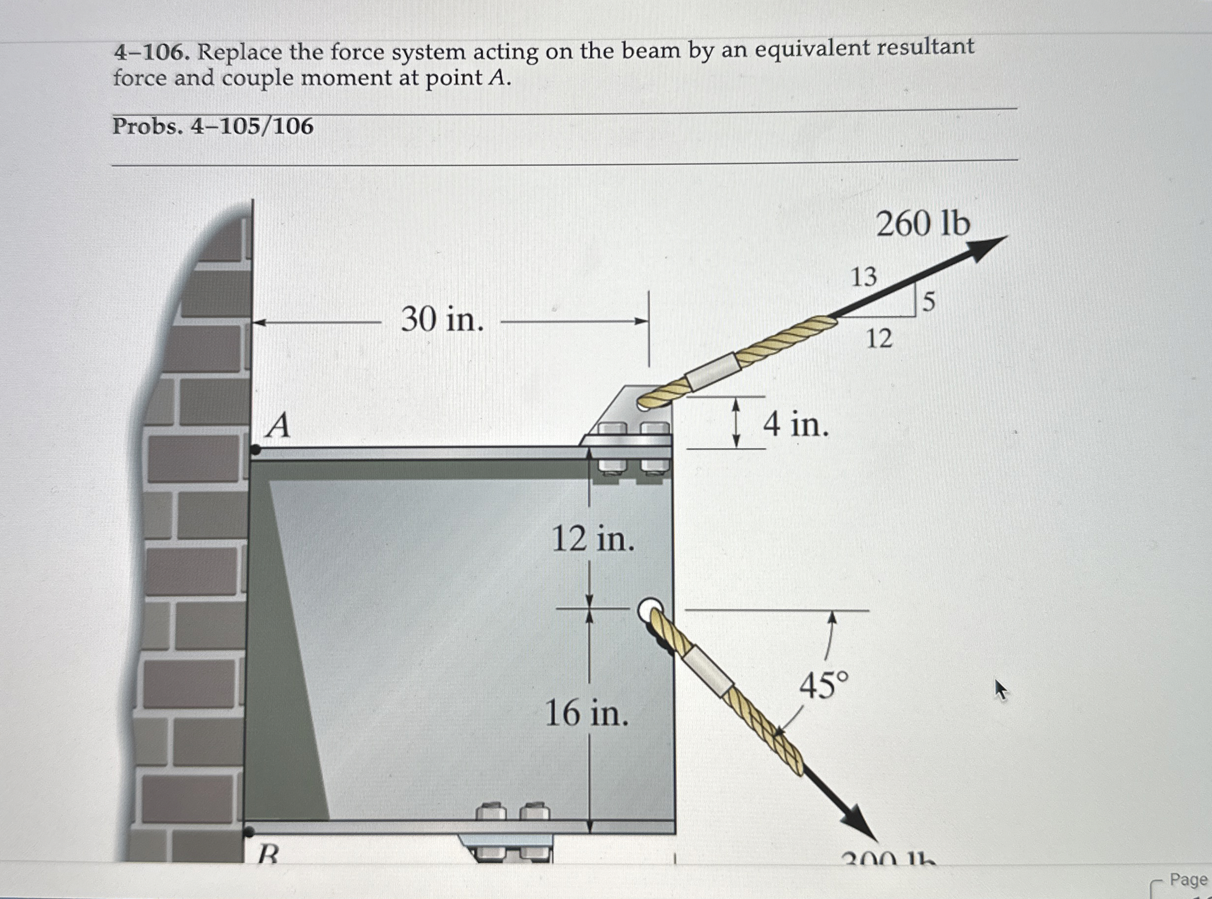 4 - 1 0 6 . Replace the force system acting on