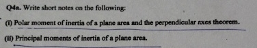 Q 4 a . Write short notes on the following: ( i )