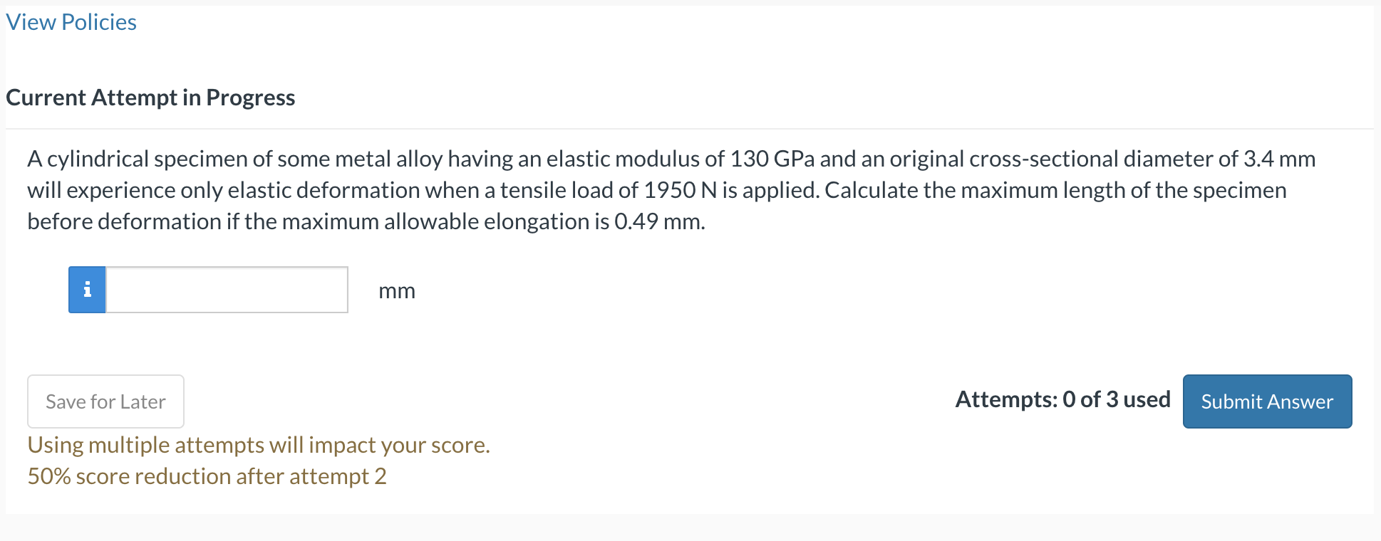 View Policies Current Attempt in Progress A