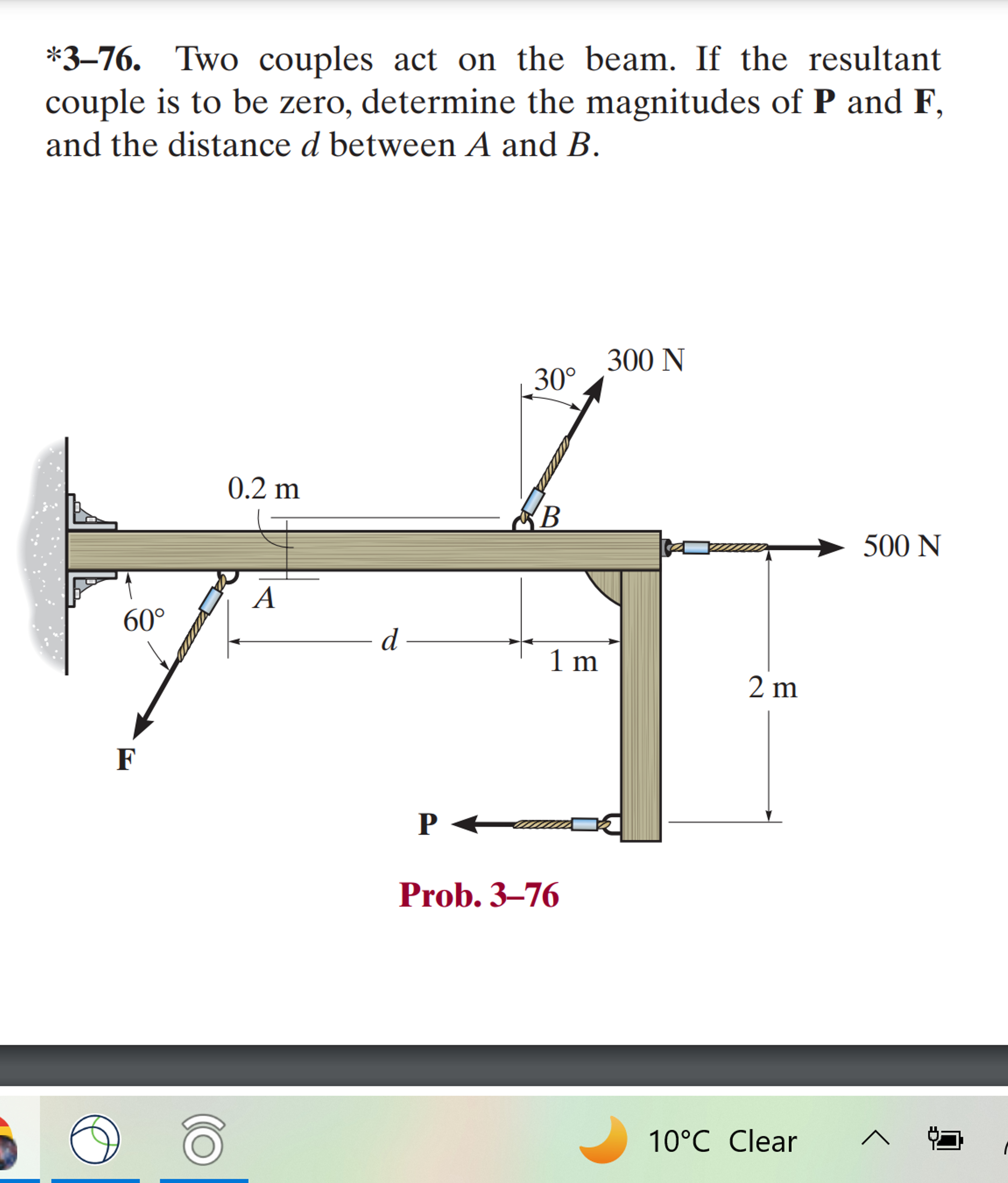 * 3 - 7 6 . Two couples act on the beam. If the