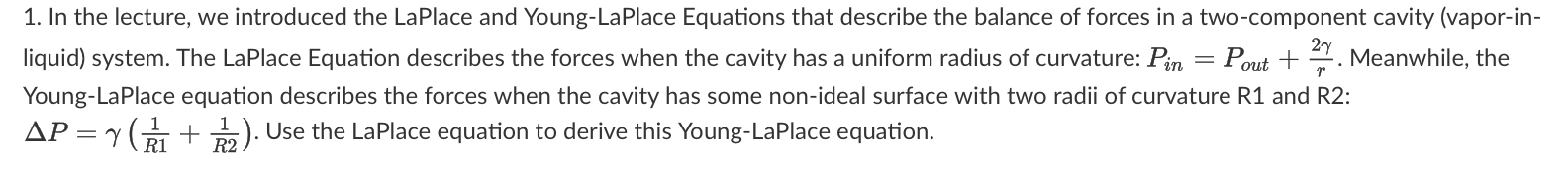 In the lecture, we introduced the LaPlace and