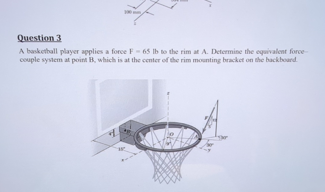 Question 3 A basketball player applies a force F