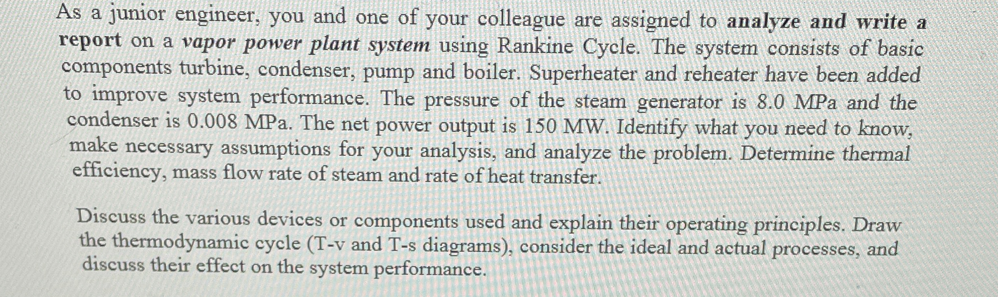 As a junior engineer, you and one of your