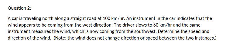 Please show it with diagrams as well. Question 2