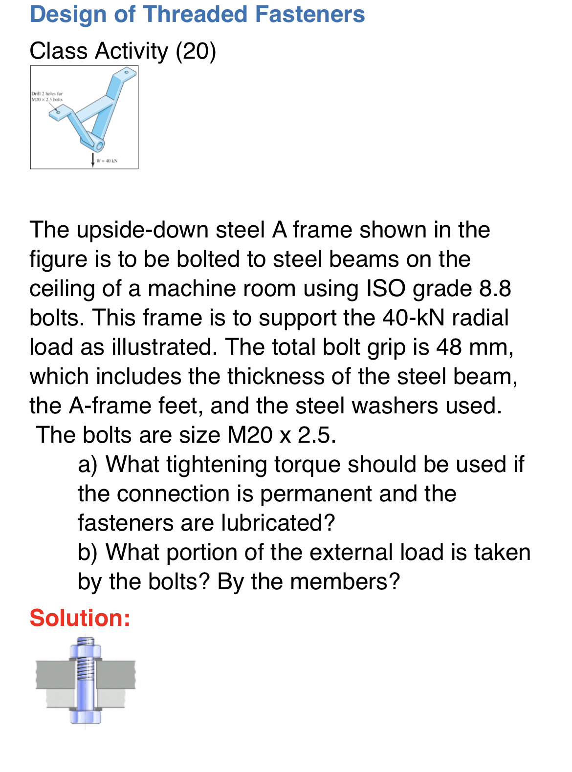 Design of Threaded Fasteners Class Activity ( 2 0