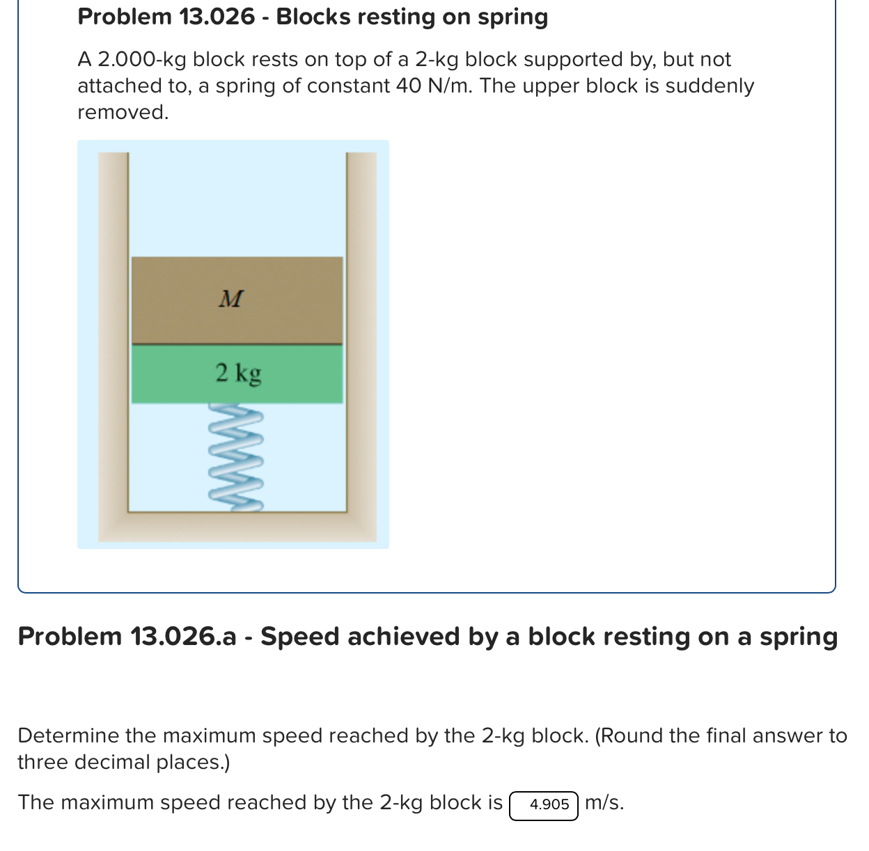 Problem 1 3 . 0 2 6 - Blocks resting on spring A