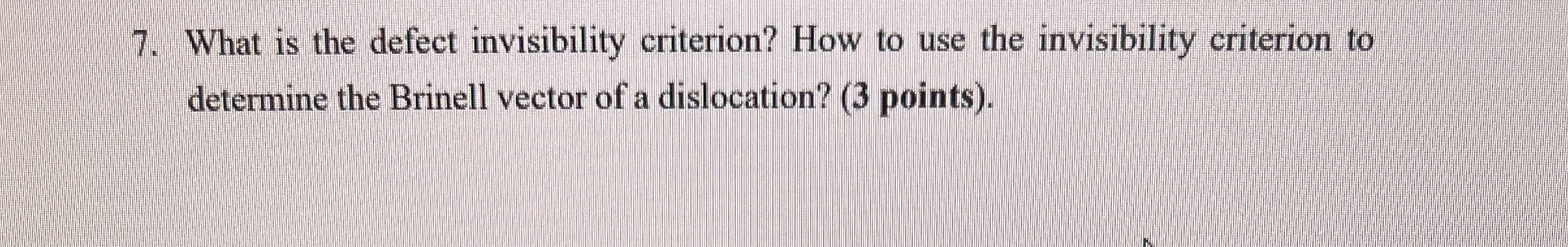 What is the defect invisibility criterion? How to