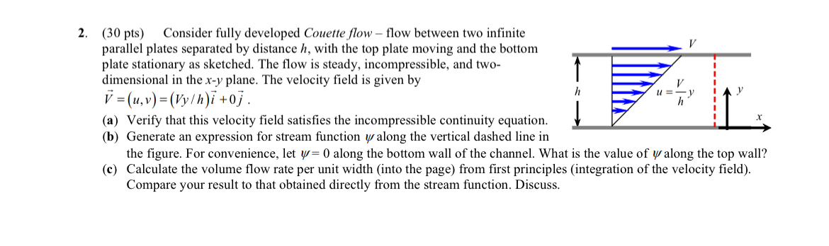 ( 3 0 pts ) Consider fully developed Couette flow